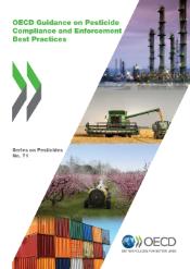 OECD Guidance on Pesticide Compliance and Enforcement Best Practices; 2012