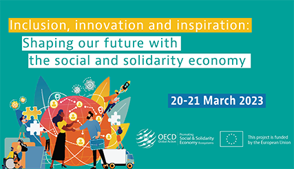 Inclusion, innovation and inspiration: Shaping our future with the social and solidarity economy