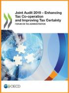 Joint Audit 2019 – Enhancing Tax Co-operation and Improving Tax Certainty