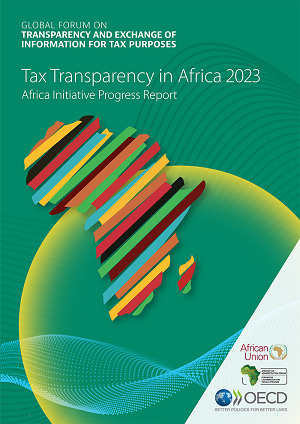 Tax Transparency in Africa 2023: Africa Initiative Progress Report