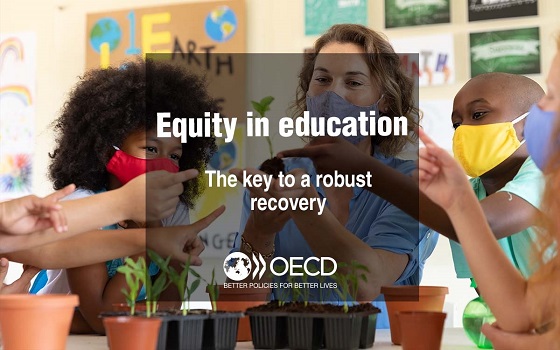 Equity in education - The key to a robust recovery