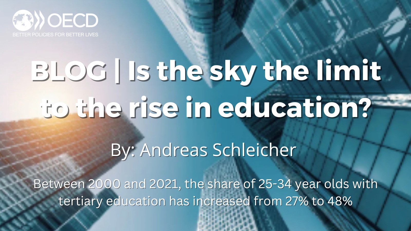 Education at a Glance 2022 blog from Education and Skills Today