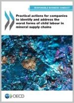 Practical actions for worst forms of child labour in mineral supply chains