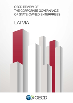 OECD Review of the Corporate Governance of State-Owned Enterprises in Latvia - 2015 - 250 pixels