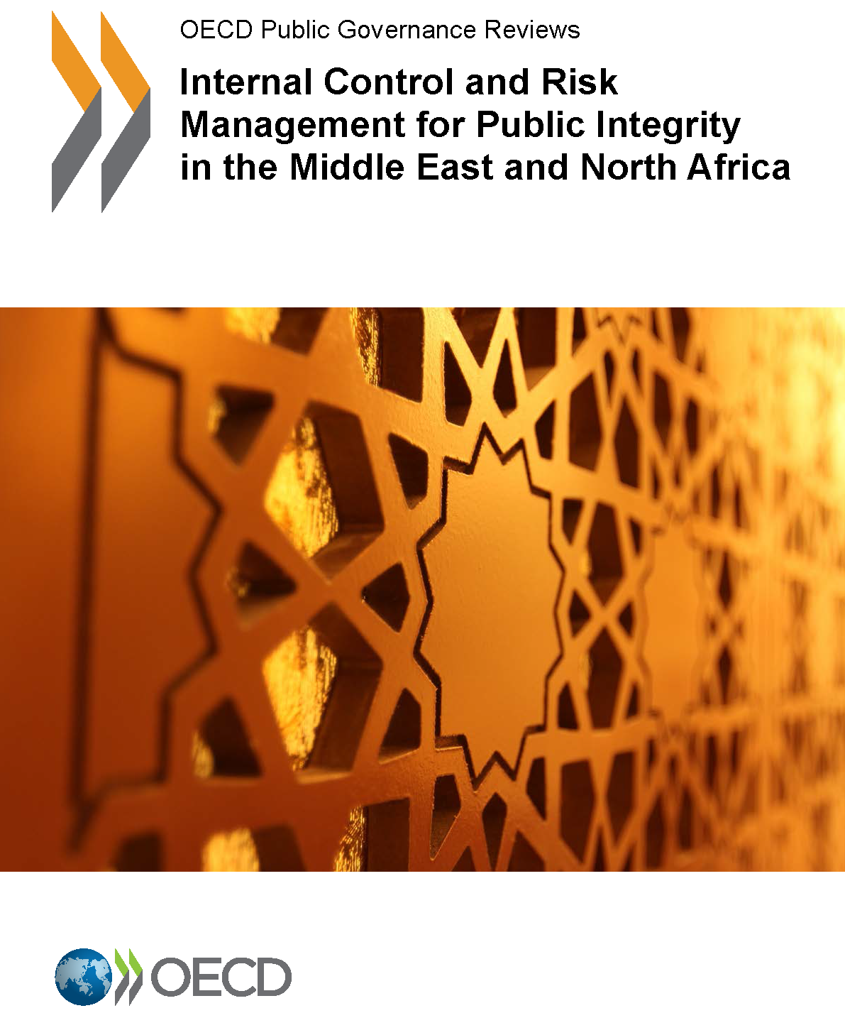 Internal Control And Risk Management For Public Integrity In The