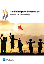 Social Impact Investment - Supporting the Evidence Base