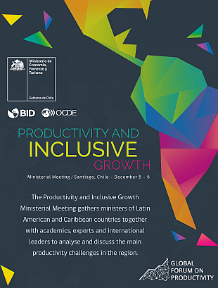 Productivity and Inclusive Growth, Ministerial Meeting, Santiago, December 2016