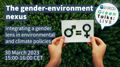 Green Talks LIVE The gender environment nexus March 2023