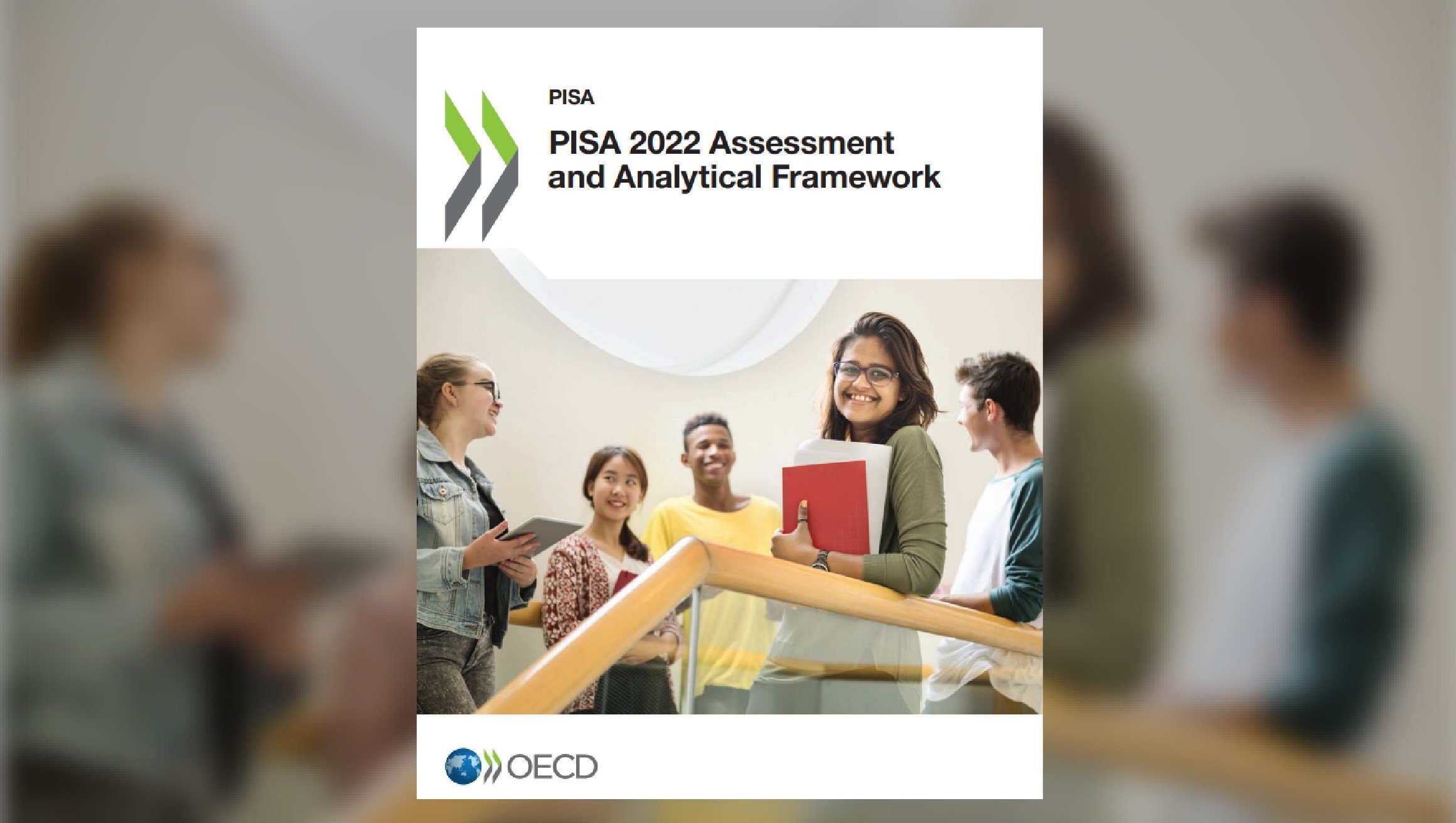 PISA 2022 Assessment and Analytical Framework